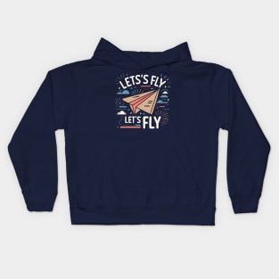 Let's Fly Kids Hoodie